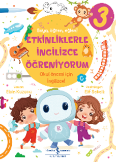 ETKİNLİKLERLE İNGİLİZCE ÖĞRENİYORUM-3