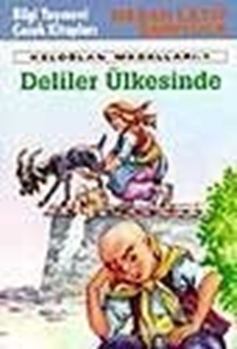 Deliler Ülkesinde Keloğlan Masalları - 1