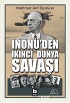 İnönü'den İkinci Dünya Savaşı