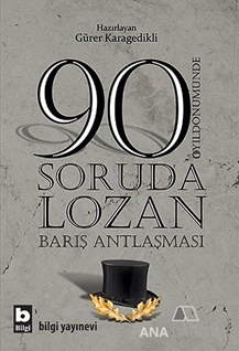 90 Soruda Lozan Barış Antlaşması