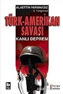 Türk - Amerikan Savaşı