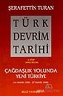 Türk Devrim Tarihi 4. Kitap (İkinci Bölüm)