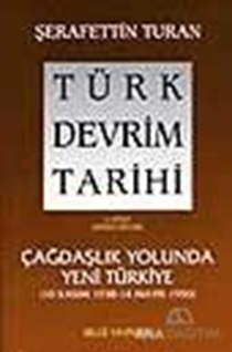 Türk Devrim Tarihi 4. Kitap (Birinci Bölüm)