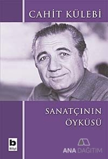 Sanatçının Öyküsü (Düz Yazıları)