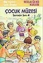 Çocuk Müzesi - Sevincin Sırrı 4