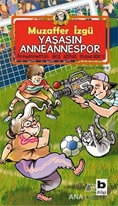 Yaşasın Anneannespor