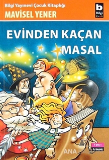 Evinden Kaçan Masal