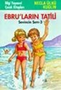 Ebru'ların Tatili