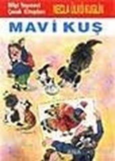 Mavi Kuş - Sevincin Sırrı -1