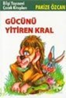 Gücünü Yitiren Kral