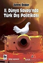 İkinci Dünya Savaşı'nda Türk Dış Politikası