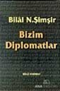 Bizim Diplomatlar