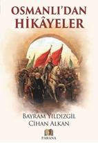 Osmanlı'dan Hikayeler