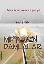 Midyeden Damlalar