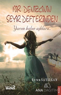 Bir Denizcinin Seyir Defterinden