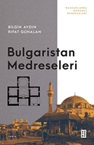 Bulgaristan Medreseleri