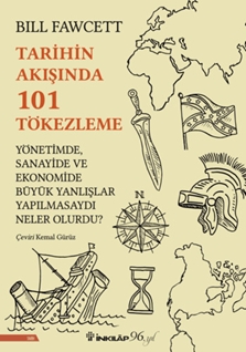 Tarihin Akışında 101 Tökezleme