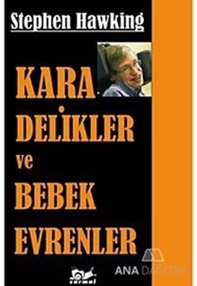 Kara Delikler ve Bebek Evrenler