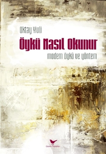 Öykü Nasıl Okunur