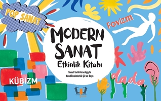 Modern Sanat Etkinlik Kitabı Sanat Tarihi Aracılığıyla Kendi Resimlerini Çiz ve Boya