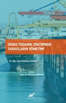 Deniz Tedarik Zincirinde Tarafların Yönetimi