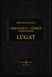 Osmanlica-Türkçe Ansiklopedik Lûgat