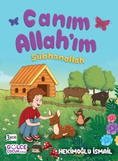 Canım Allahım Sübhanallah