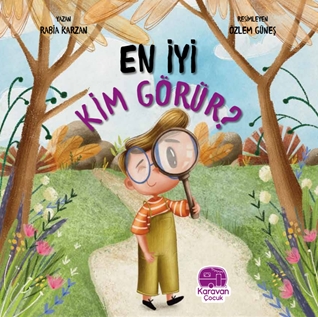 En İyi Kim Görür