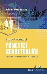 Bilgi Temelli Yönetici Sekreterliği