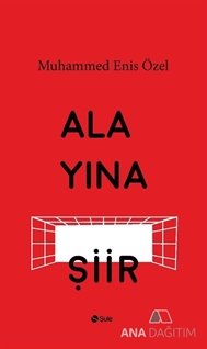 Alayına Şiir