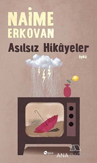 Asılsız Hikayeler