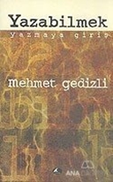 Yazabilmek Yazmaya Giriş