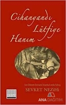 Cihanyandı Lütfiye Hanım