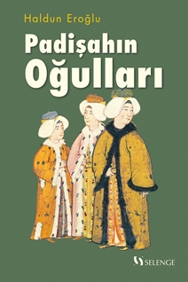 Padişahın Oğulları