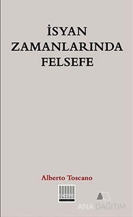 İsyan Zamanlarında Felsefe