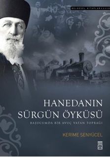 Hanedanın Sürgün Öyküsü (Eski)