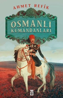 Osmanlı Kumandanları