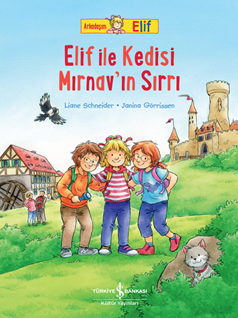 Elif İle Kedisi Mirnav’in Sırrı