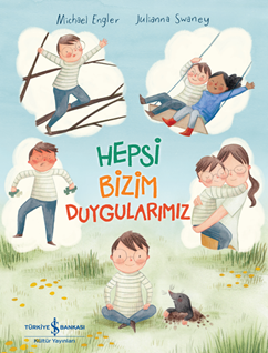 Hepsi Bizim Duygularımız