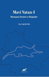 Mavi Vatan-I Marmara Denizi ve Boğazlar