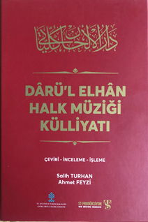 Darül Elhan Halk Müziği Külliyatı (3 Cilt Takım)