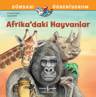 Afrika’daki Hayvanlar Dünyayi Öğreniyorum