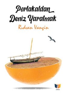 Portakaldan Deniz Yaratmak