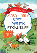 Masallarla Sözel Mantık Etkinlikleri  Bir Varmış Bir Yokmuş