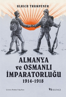 Almanya ve Osmanlı İmparatorluğu 1914-1918