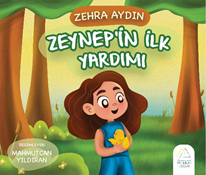 Zeynep’in İlk Yardımı