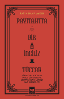 Payitahtta Bir İngiliz Tüccar