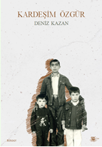 Kardeşim Özgür Deniz Kazan