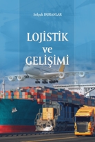 Lojistik ve Gelişimi