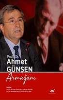 Prof. Dr. Ahmet Günşen Armağını